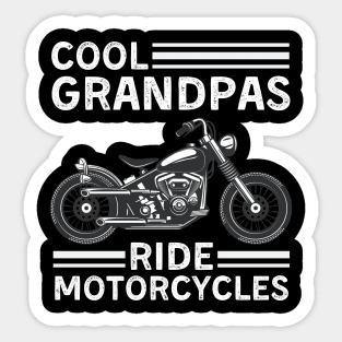 Cool Grandpas Ride Motorcycles Funny Grand Father Biker Sticker